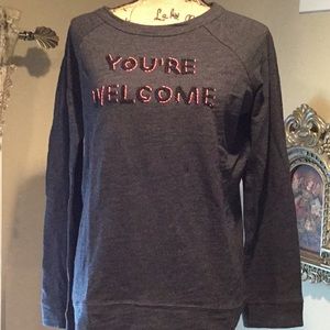 Light Sweat Shirt “You’re Welcome”